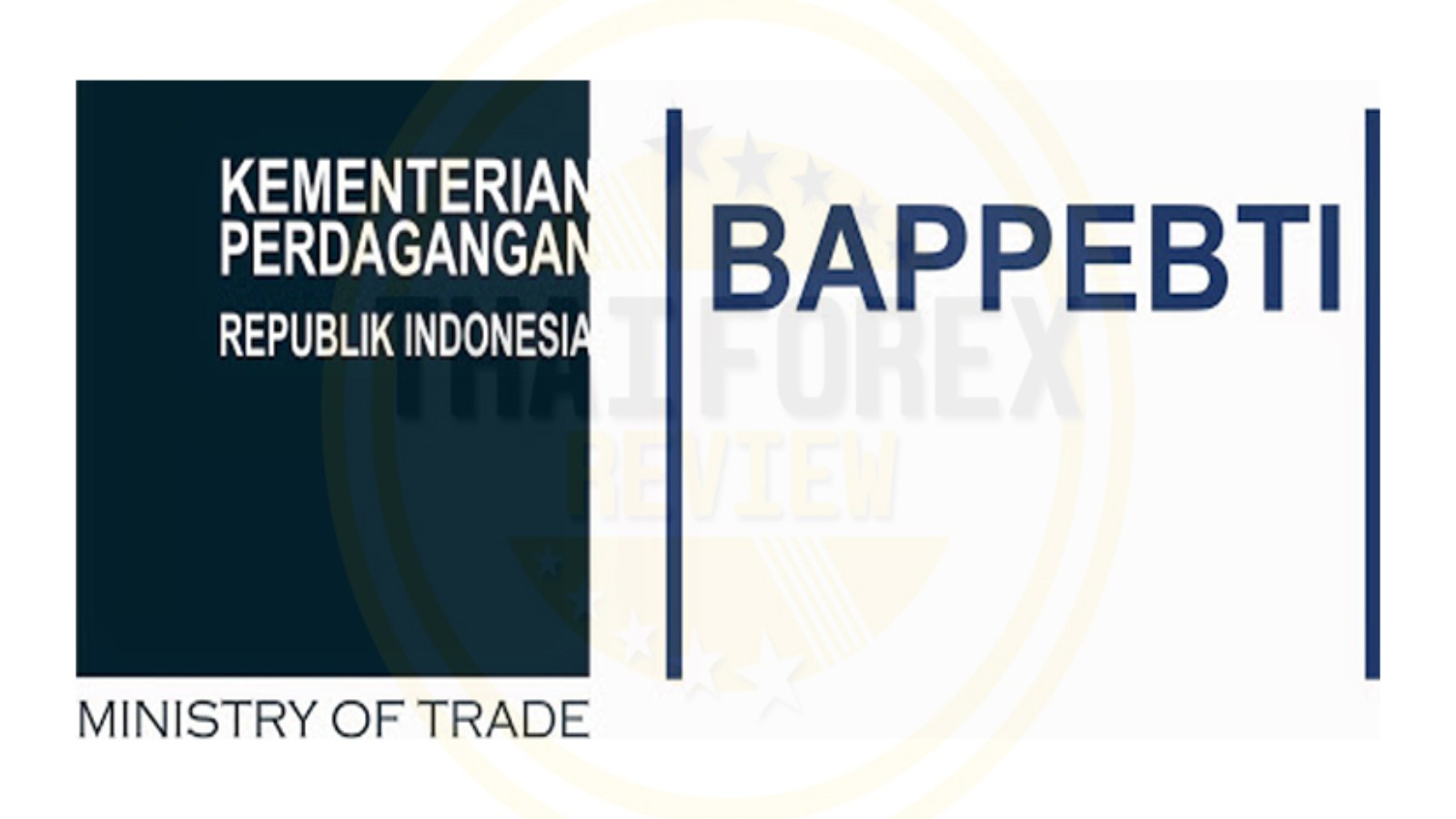 BAPPEBTI (Badan Pengawas Perdagangan Berjangka Komoditi Kementerian Perdagangan)